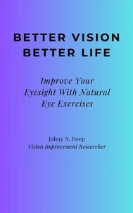 Better vision better life