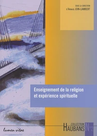 Enseignement de la religion et expérience spirituelle