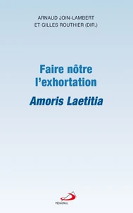 Faire nôtre l'exhortation
