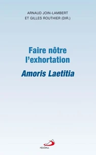 Faire nôtre l'exhortation