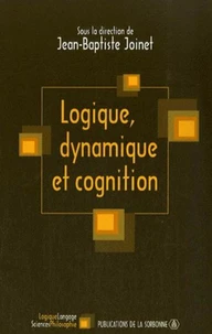 Logique, dynamique et cognition