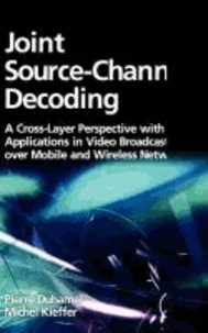 Joint Source-Channel Decoding
