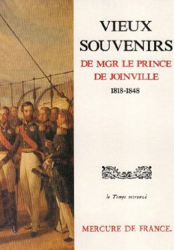  Joinville - Vieux souvenirs - 1818-1848.