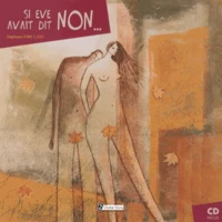 Si Eve avait dit non...