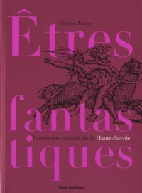 Etres fantastiques de Savoie