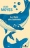 La Baie des baleines Edition en gros caractères