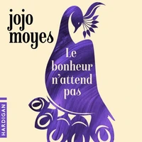 Le Bonheur n'attend pas