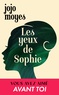 Jojo Moyes - Les yeux de Sophie.