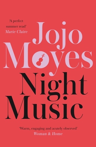 Night Music. The Sunday Times bestseller full of warmth and heart