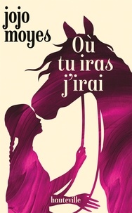 Téléchargement gratuit de l'ebook pdf Où tu iras j'irai 9782811221706