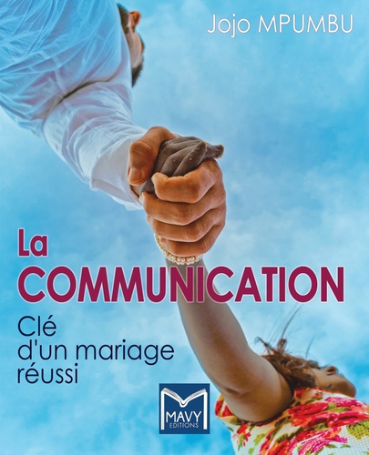 La communication. Clé d'un mariage réussi
