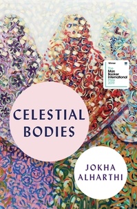 Jokha Alharthi et Marilyn Booth - Celestial Bodies.