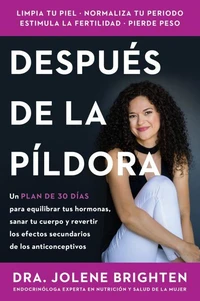 Beyond the Pill \ Más allá de la píldora (Spanish edition)