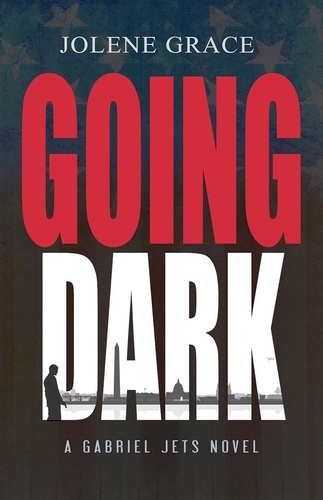  Jolene Grace - Going Dark - Gabriel Jets.