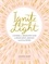 Ignite Your Light. A Sunrise-to-Moonlight Guide to Feeling Joyful, Resilient, and Lit from Within