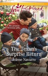 Jolene Navarro - The Texan's Surprise Return.