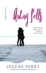  Jolene Perry - Antony Falls - New Love, #3.