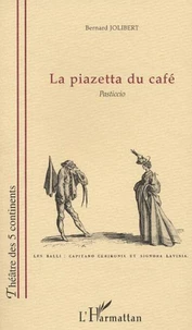 La piazetta du café.