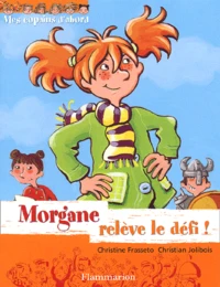 Morgane relève le défi !
