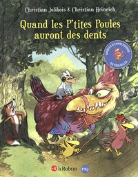 Quand les P'tites Poules auront des dents