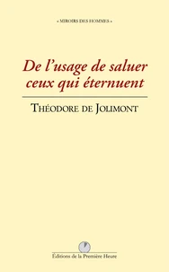 De l'usage de saluer ceux qui éternuent et de leur adresser des souhaits