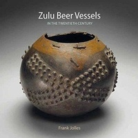  JOLLES - Zulu beer vessels.