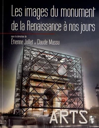 Les images du monument de la Renaissance à nos jours