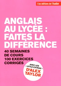 Anglais au lycée : faites la différence