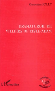 Dramaturgie De Villiers De L'Isle-Adam