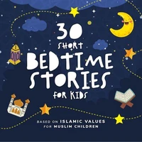 30 Short Bedtime Stories for Kids