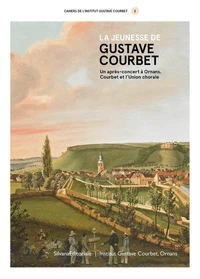 La jeunesse de Gustave Vourbet