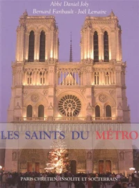 Les saints du métro