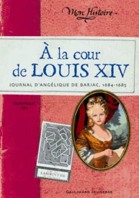 A la cour de Louis XIV