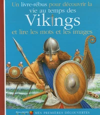 La vie au temps des Vikings