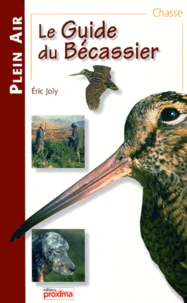 Le guide du bécassier
