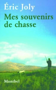 Souvenirs de chasse