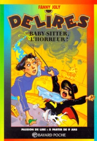 Baby-sitter, l'horreur !