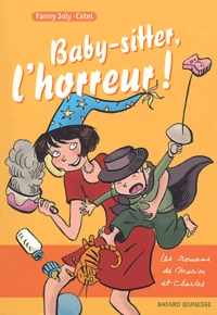 Baby-sitter, l'horreur !