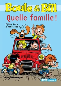 Quelle famille !
