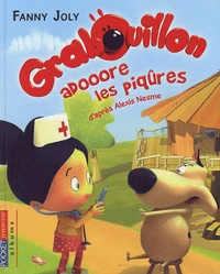 Grabouillon adore les piqûres