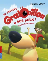 Au secours : Grabouillon a des poux