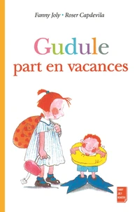 Gudule part en vacances