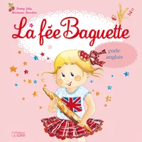 La fée Baguette parle anglais