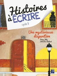 Une mystérieuse disparition Cycle 3