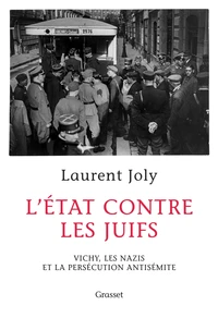 L'Etat contre les juifs