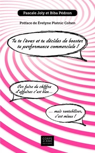 Tu te lèves et tu décides de booster ta performance commerciale !