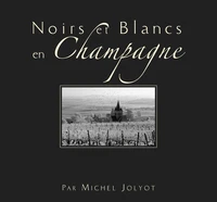 Noirs et Blancs en Champagne
