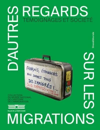 D'autres regards sur les migrations