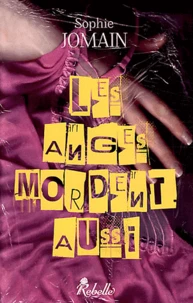 Les anges mordent aussi