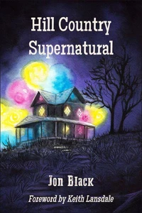 Hill Country Supernatural